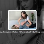 Understanding Post-Op Pain Management Through Therapy